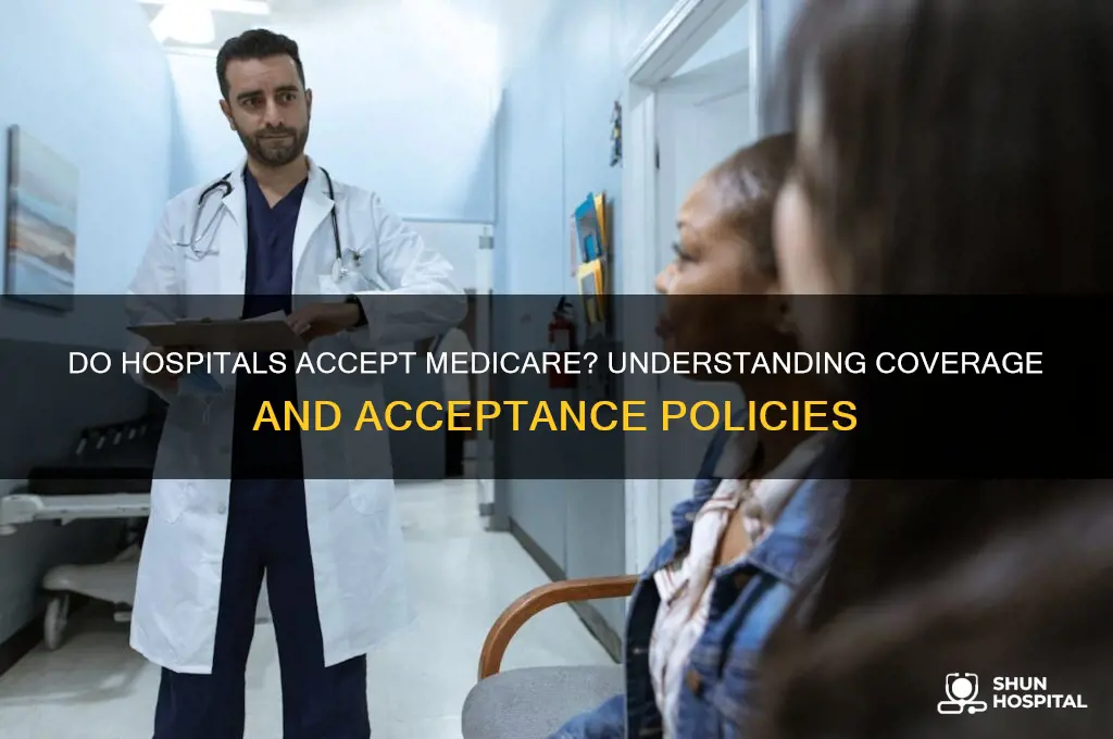 do hospitals accept medicare