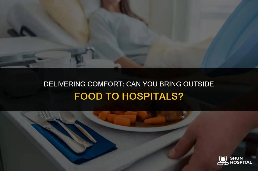 do hospitals accept outside food delivery