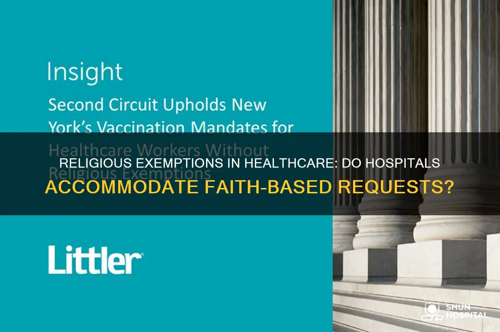 do hospitals accept religious exemptions