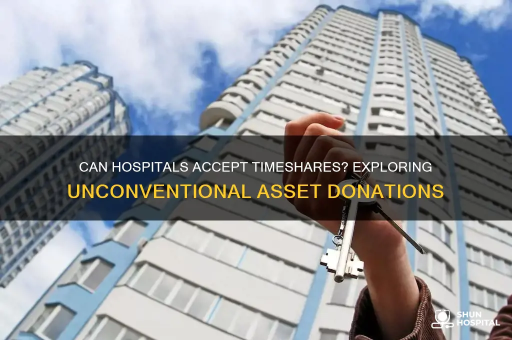 do hospitals accept timeshares