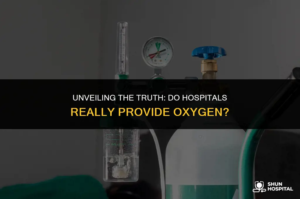 do hospitals actually give you oxygen