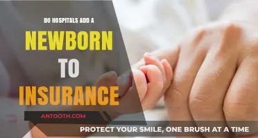 How to Add Your Newborn to Your Insurance Plan