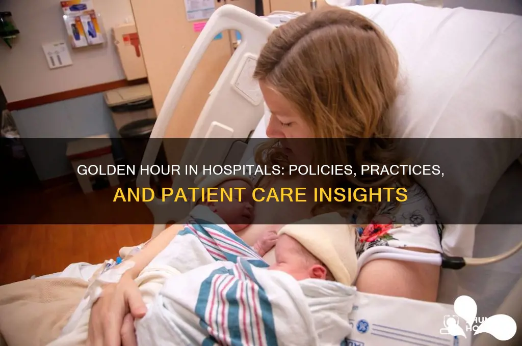 do hospitals allow golden hour