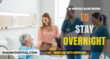 Hospital Overnight Stays: Are Visitors Allowed to Stay?