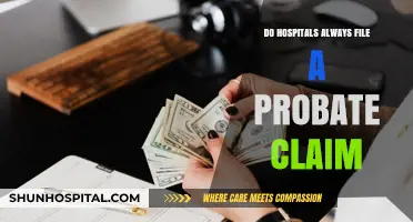 Hospitals and Probate: When Claims are Filed