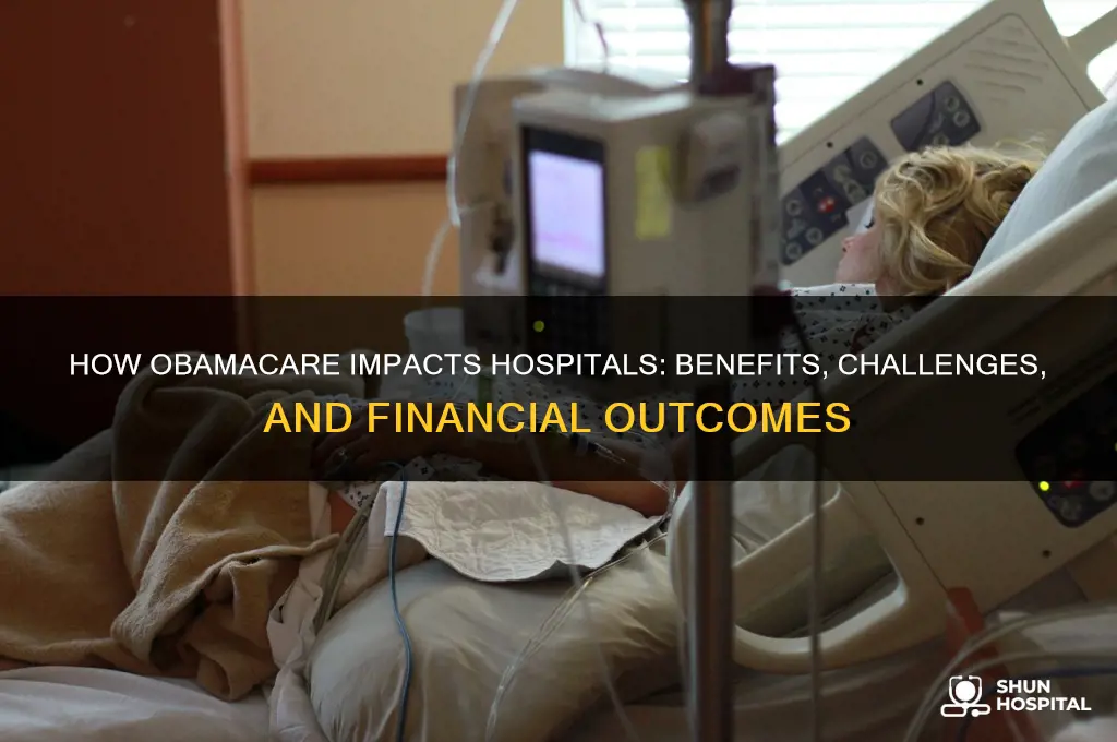 do hospitals benefit from obamacare