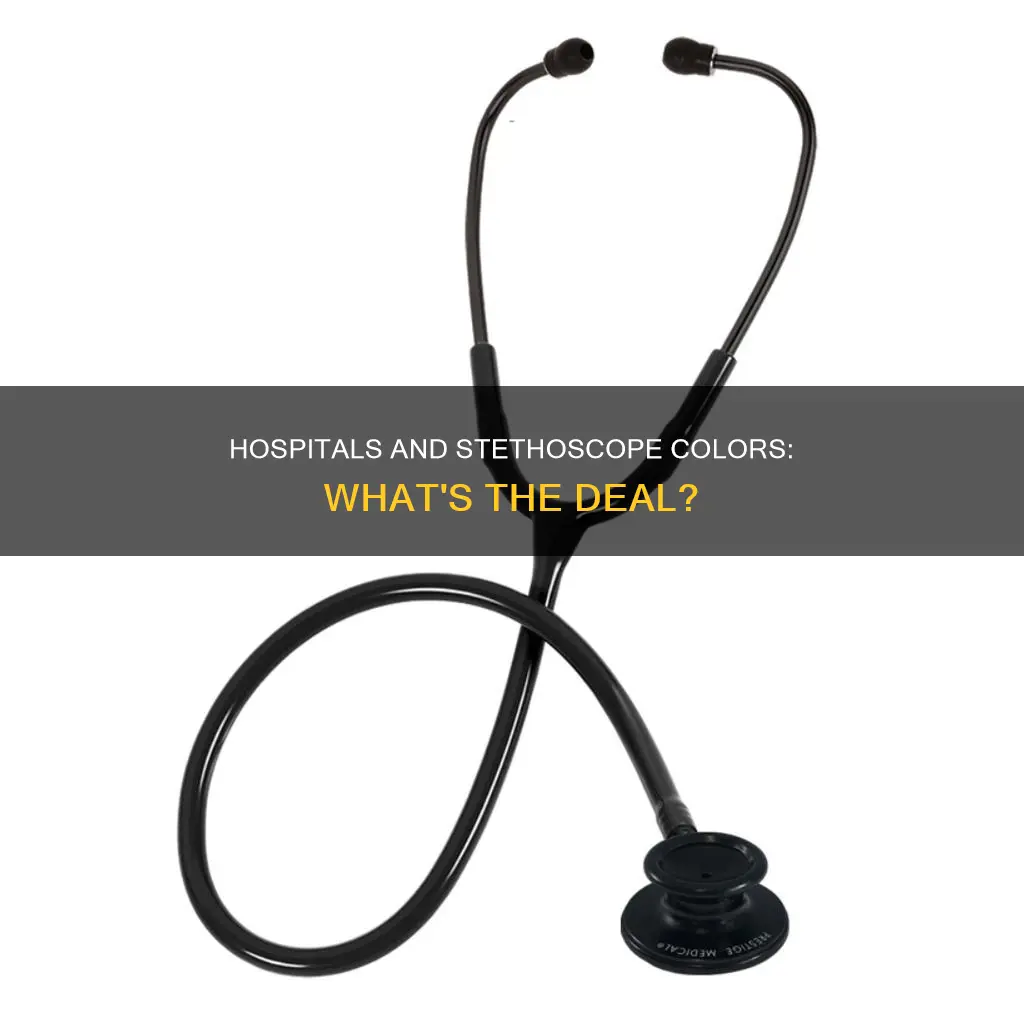 do hospitals care what color stethescopes are