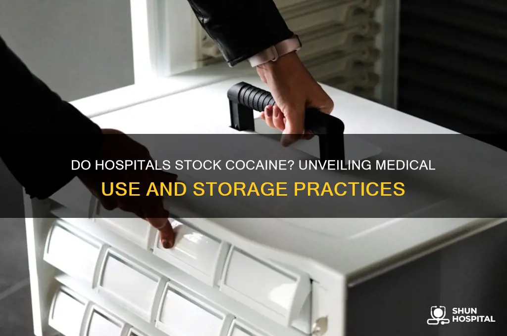 do hospitals carry cocaine