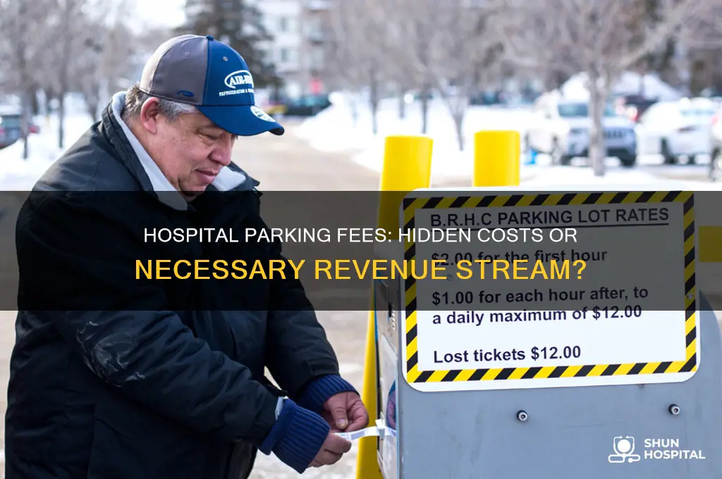 do hospitals charge for parking