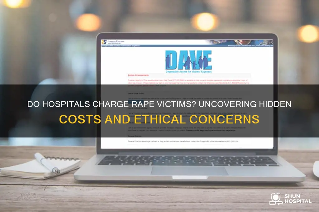 do hospitals charge rape victims
