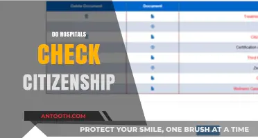 Do Hospitals Verify Citizenship Status for Patient Care Access?
