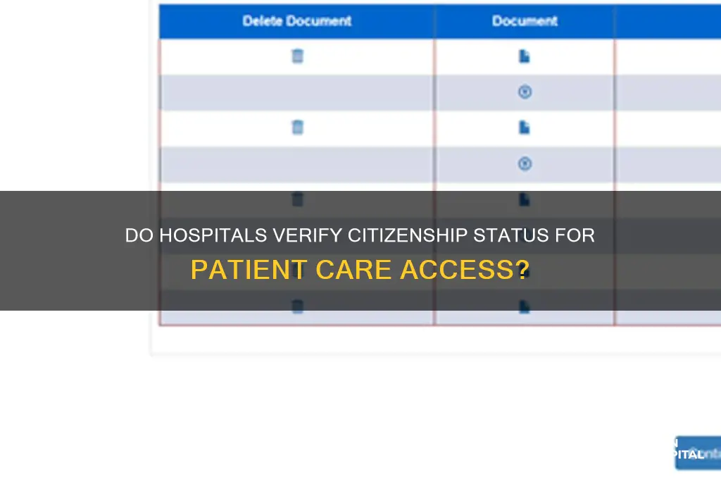 do hospitals check citizenship