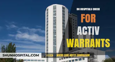 Do Hospitals Check for Active Warrants? What You Need to Know