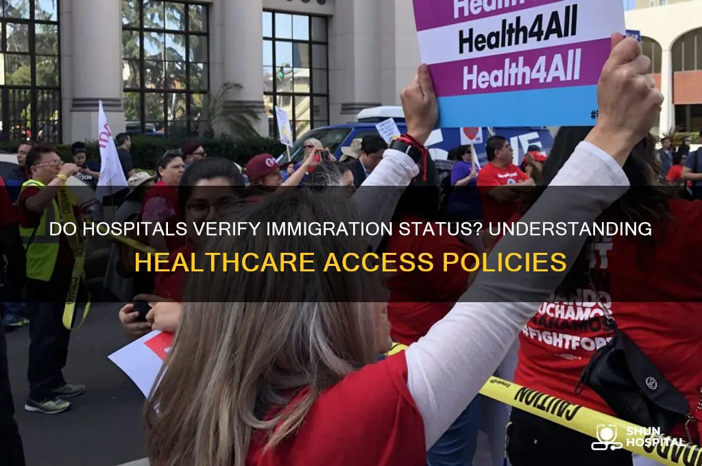 do hospitals check immigration status