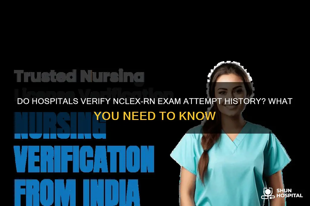do hospitals check number of trials for nclex rn