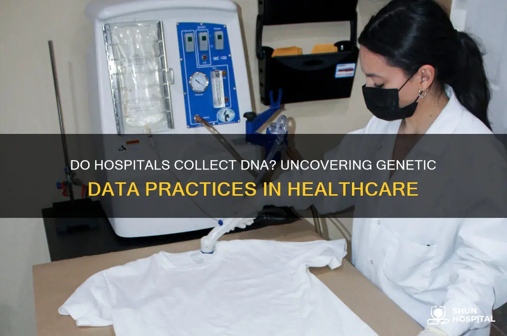 do hospitals collect dna
