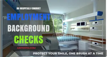 Do Hospitals Conduct Employment Background Checks?