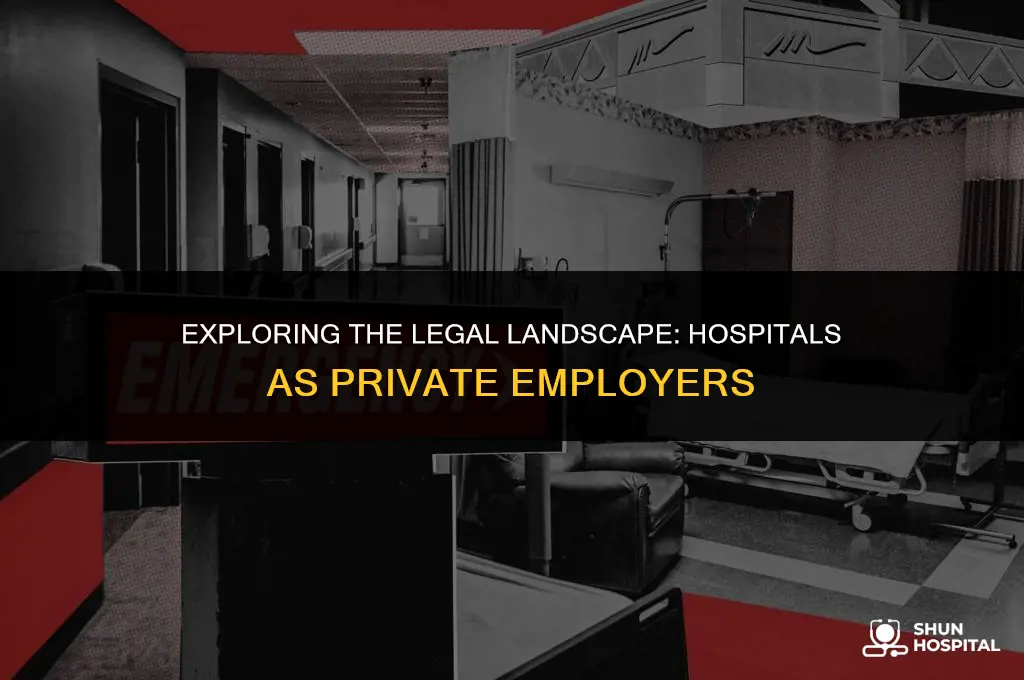 do hospitals count as private employers