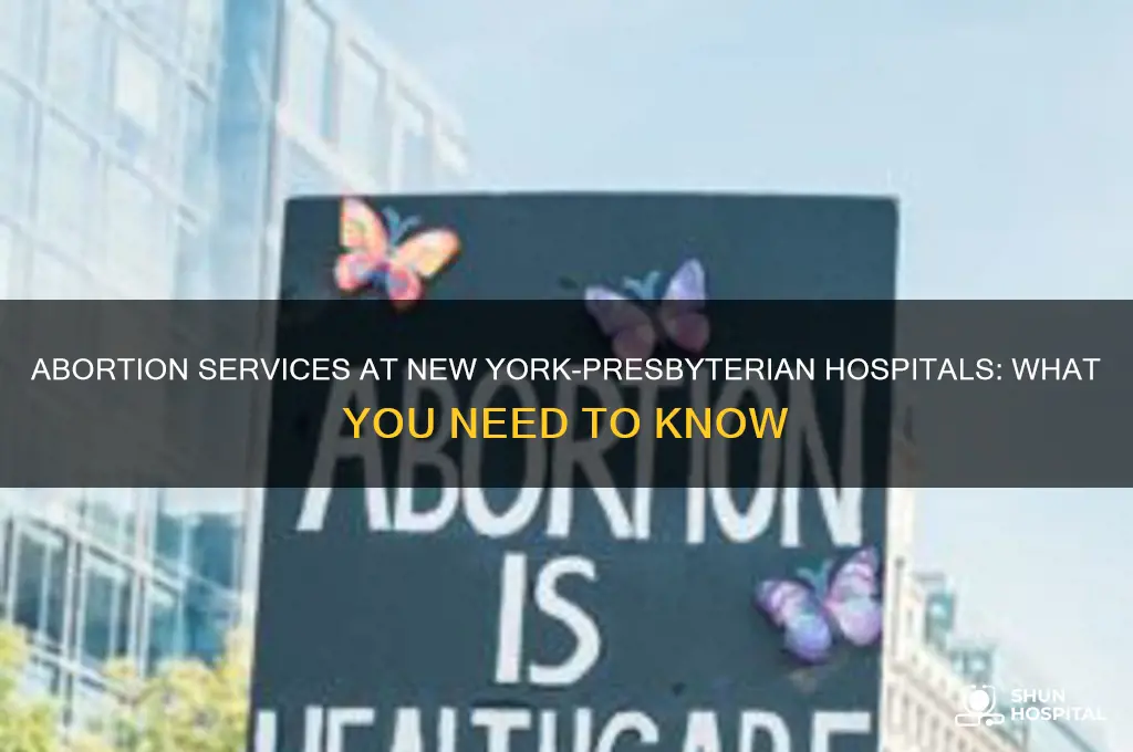 do hospitals do abortions in new york city presbyterian
