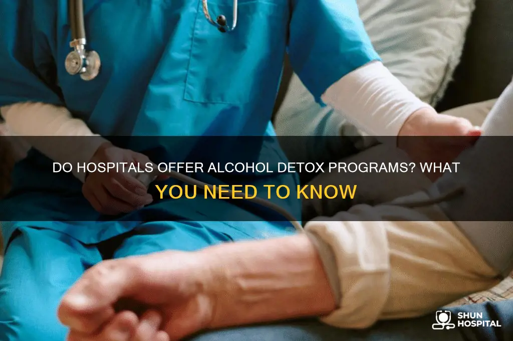 do hospitals do alcohol detox