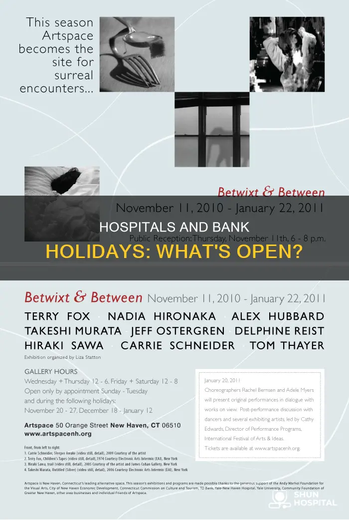 do hospitals do appointments on bank holidays
