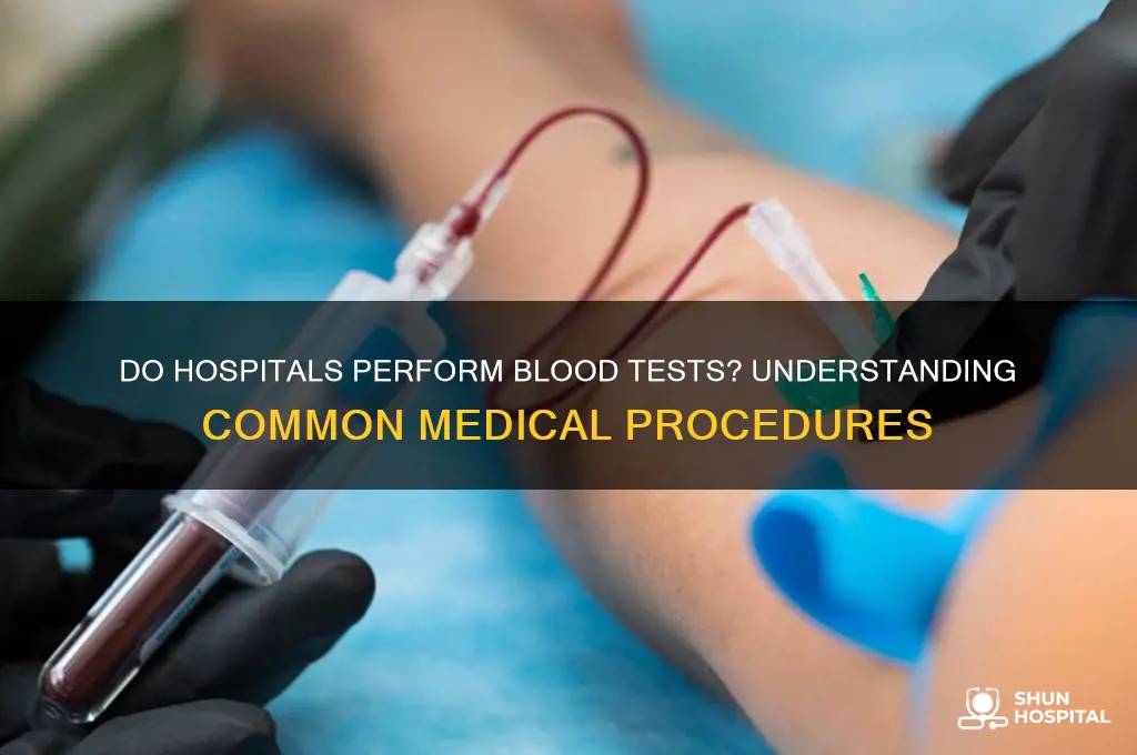 do hospitals do blood tests
