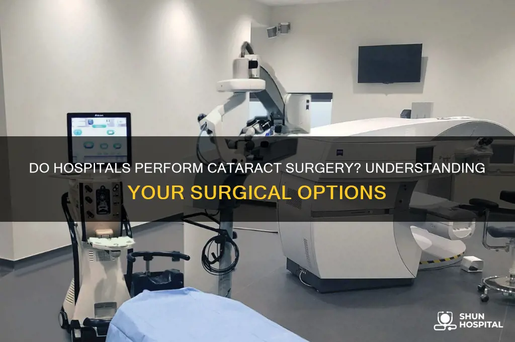 do hospitals do cataract surgery