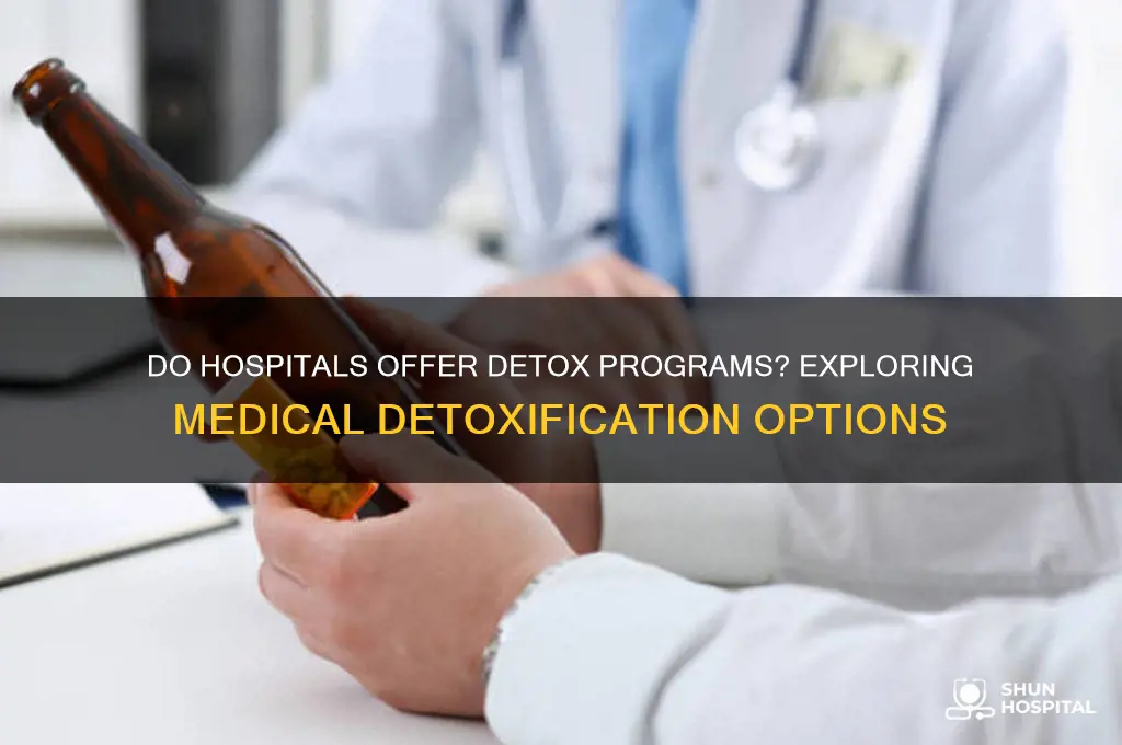do hospitals do detox