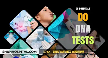 Do Hospitals Conduct DNA Tests? Uncovering the Facts and Procedures