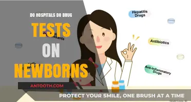 Hospitals and Newborn Drug Testing: Why and When?
