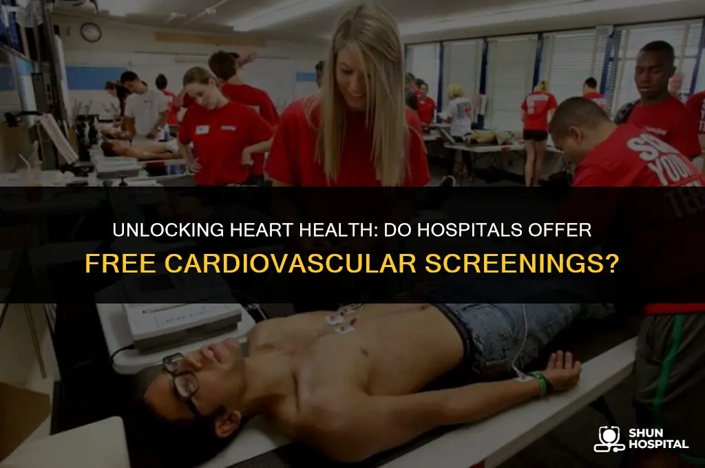 do hospitals do free cardiovasuclar screening