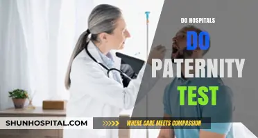 Do Hospitals Conduct Paternity Tests? Exploring Procedures and Policies