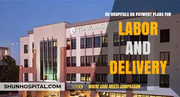 Hospitals' Payment Plans for Labor and Delivery: What You Need to Know