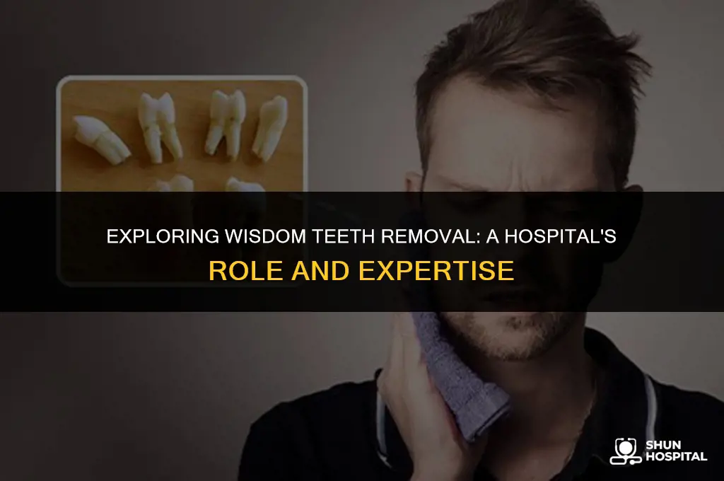 do hospitals do wisdom teeth removal