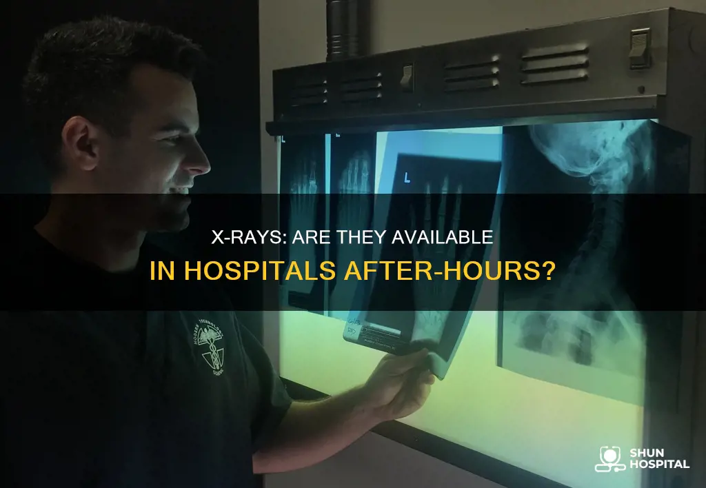 do hospitals do x rays at night