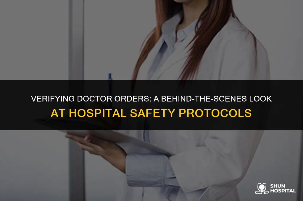 do hospitals double check doctor orders