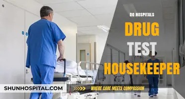 Do Hospitals Drug Test Housekeepers? Exploring Policies and Practices