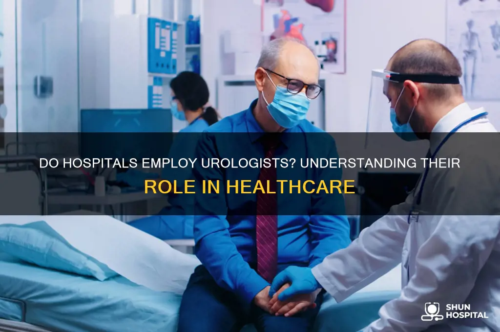 do hospitals emply urologist
