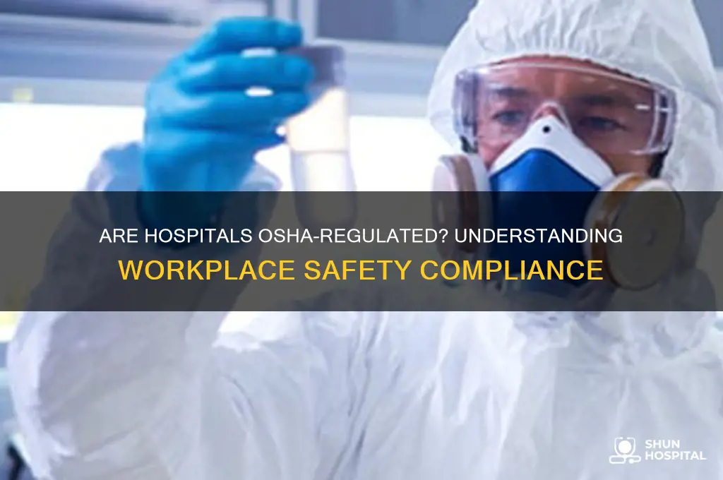 do hospitals fall under osha