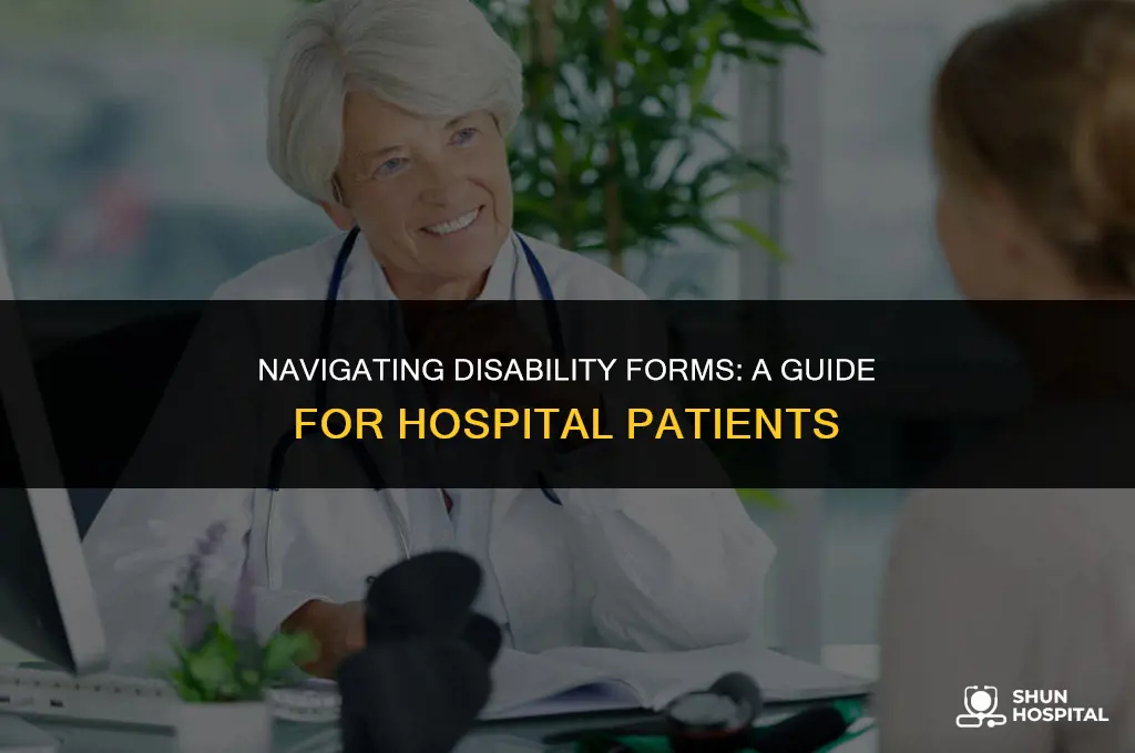 do hospitals fill out disability forms