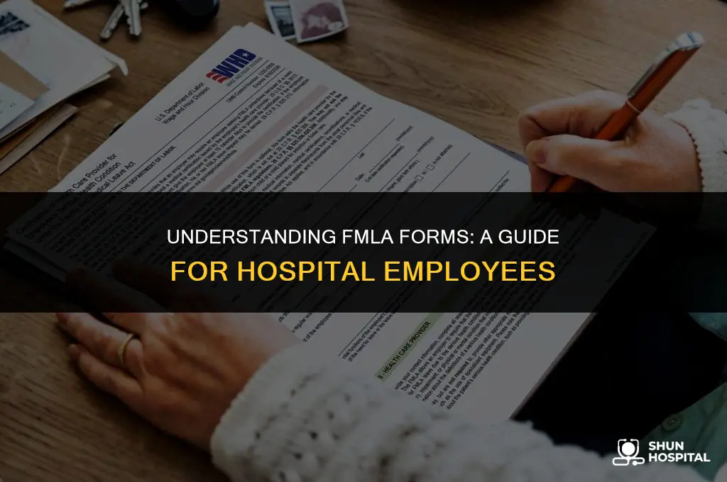 do hospitals fill out fmla forms