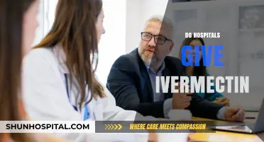 Do Hospitals Administer Ivermectin? Facts, Myths, and Medical Guidelines