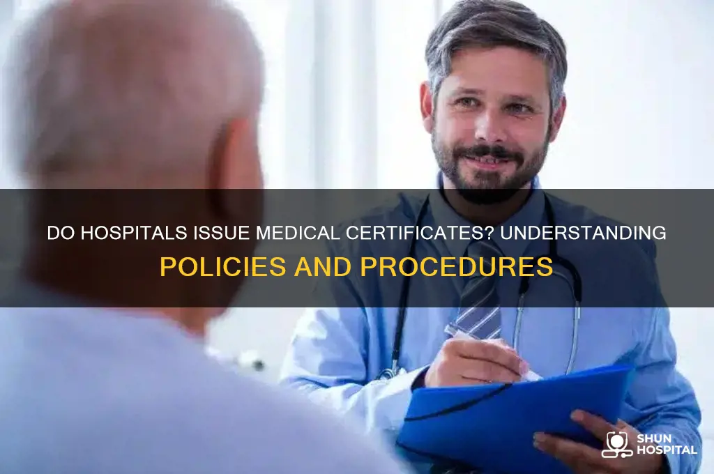 do hospitals give medical certificates