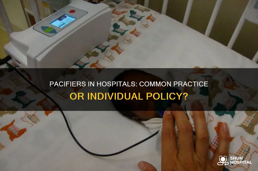 do hospitals give pacifiers