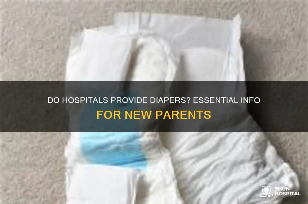 do hospitals give you diapers