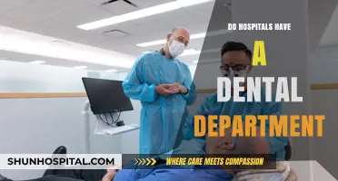 Exploring Hospital Services: Do They Include Dental Departments?