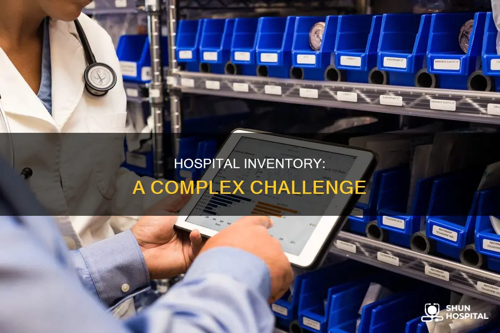 do hospitals have a lot of inventory