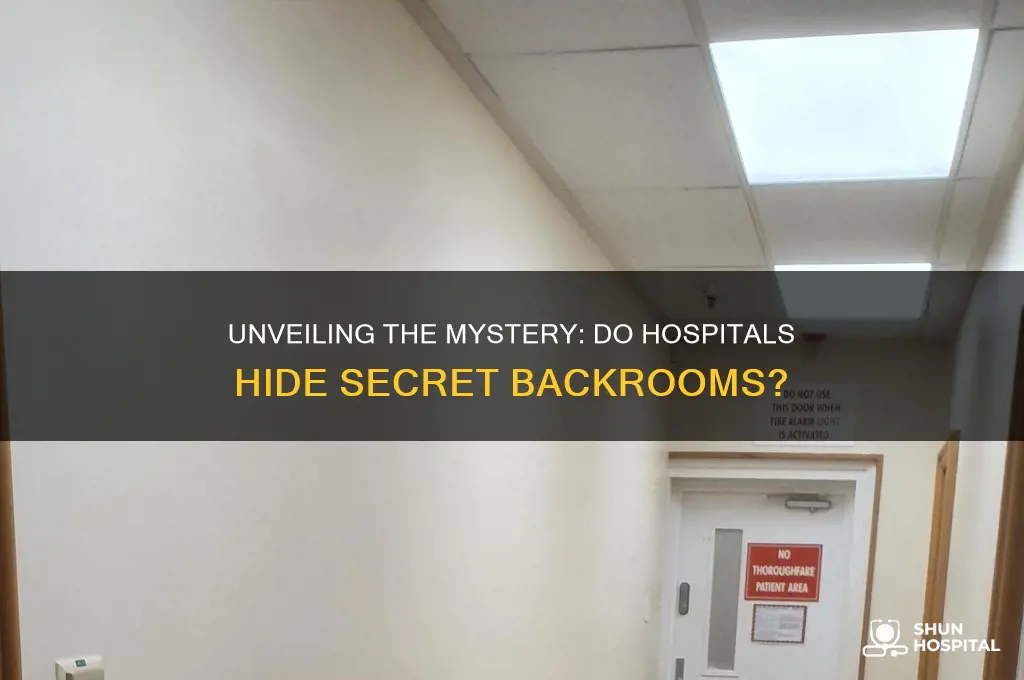 do hospitals have backrooms