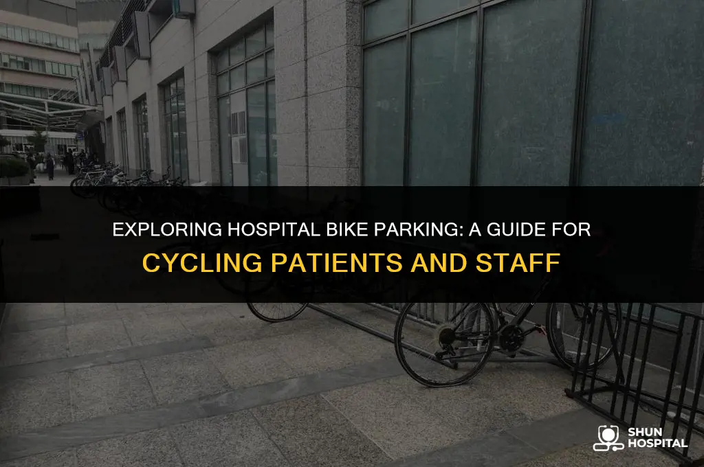 do hospitals have bike parkjng spots