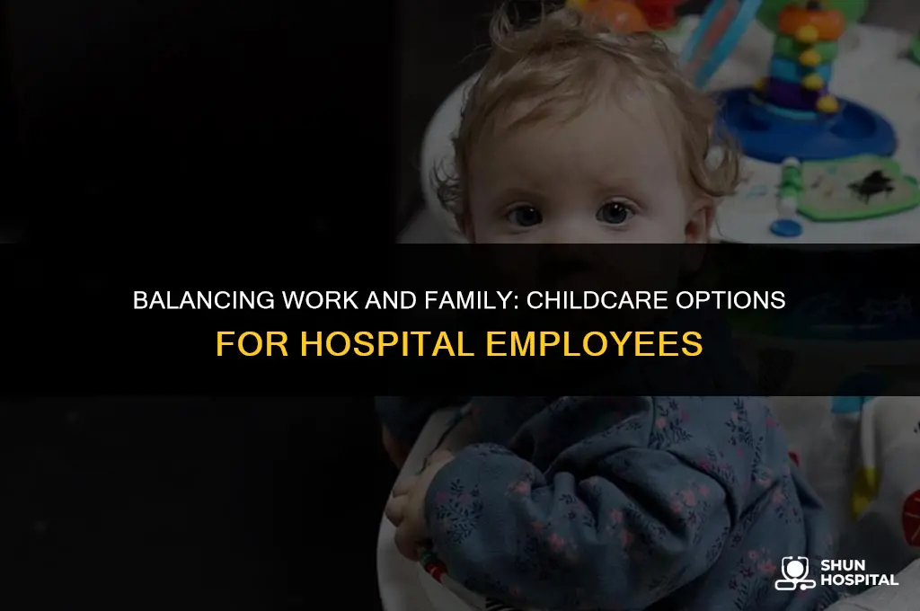 do hospitals have childcare for employees